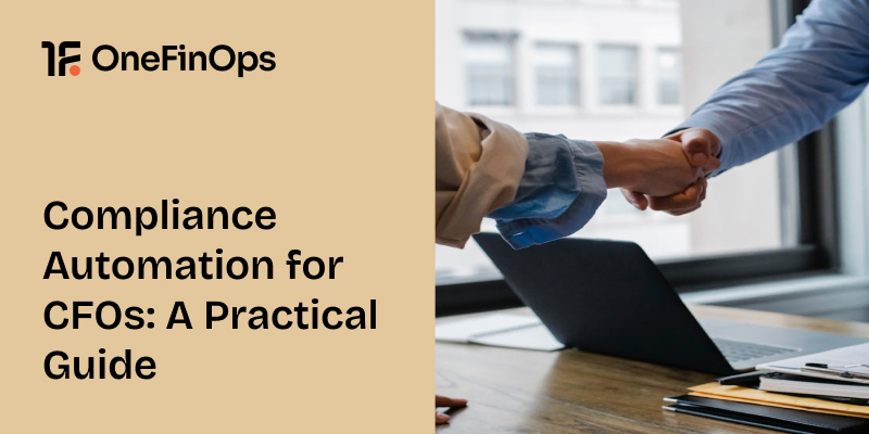 Compliance Automation for CFOs: A Practical Guide